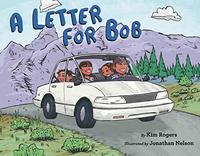 A LETTER FOR BOB