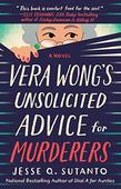 VERA WONG'S UNSOLICITED ADVICE FOR MURDERERS