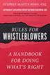 THE RULES FOR WHISTLEBLOWERS