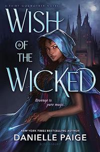 WISH OF THE WICKED